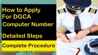 DGCA Computer Number  How to Apply for Pilot Exams  Complete Procedure Explained [upl. by Kendall328]