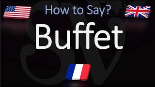 How to Pronounce Buffet CORRECTLY [upl. by Caria]