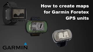 How to create maps for Garmin Foretex GPS units in Basecamp [upl. by Emile14]