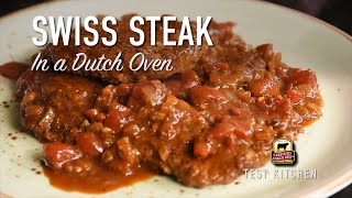 Dutch Oven Classic Swiss Steak Recipe [upl. by Coe]