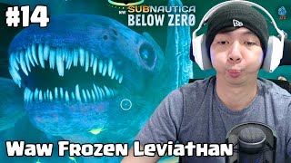 Akhirnya Frozen Leviathan  Subnautica Below Zero Indonesia  Part 14 [upl. by Lurie146]