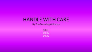 Handle With Care by The Traveling Wilburys  Easy chords and lyrics [upl. by Adai]