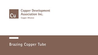 HowTo Braze Copper Tube [upl. by Ayn]