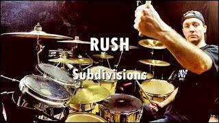 RUSH  Subdivisions  Drum Cover [upl. by Ellienad]