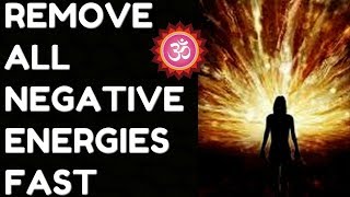 REMOVE NEGATIVE ENERGIES FAST  GET POSITIVE ENERGY IMPROVE AURA  RESULTS IN FEW MINUTES [upl. by Sausa]