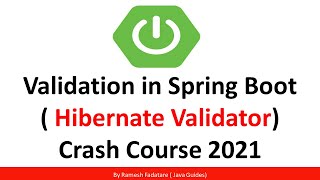 Validation in Spring Boot  Hibernate Validator  Crash Course [upl. by Osswald]