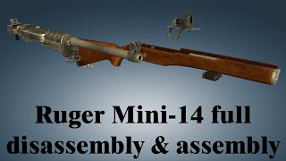 Ruger Mini14 full disassembly amp assembly [upl. by Iren]