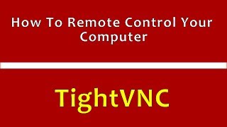 tightvnc  vnc server  windows remote desktop step by step [upl. by Hymen]