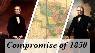 The Compromise of 1850 [upl. by Arlyn]