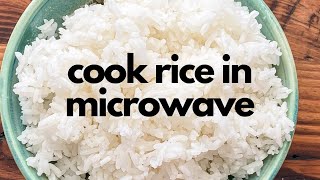 How to Cook Rice in the Microwave Recipe [upl. by Jacoby]