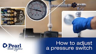 How To Adjust a Pressure Switch [upl. by Lehacim]