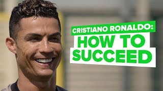 Cristiano Ronaldo interview  CR7 reveals how to succeed [upl. by Ymereg]