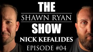 Shawn Ryan Show 004 Former MARSOC Marine Raider Nick Kefalides [upl. by Ide]