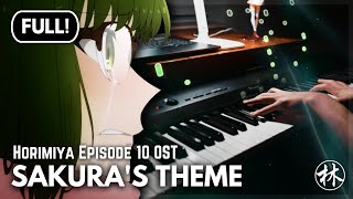 「I Finally KnewSakuras Theme」HORIMIYA OST FULL Piano Cover  Tutorial  Sheets  ホリミヤ [upl. by Notfa999]