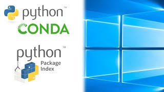 Installing Python Conda and Pip On Windows 2021 [upl. by Xenos]