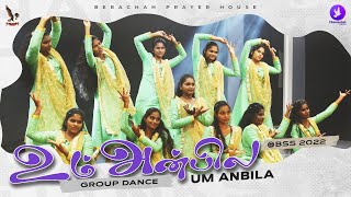 UM ANBILA  GROUP DANCE  BSS 2022 [upl. by Winthorpe421]