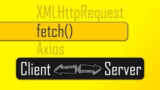 Sending JavaScript Http Requests with the fetch API [upl. by Behlke]