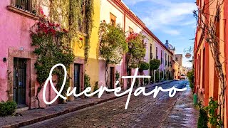 Queretaro Travel Guide  One of the most livable cities in Mexico [upl. by Eiramesor]