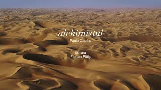 Alchimistul lecturat de Florian Pittis  Paulo Coelho  audiobook [upl. by Saylor]