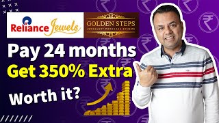 Reliance Jewels  Golden Steps  Jewellery SIP Plan  Gold Investment Review and Details [upl. by Einnahc684]