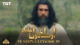 Ertugrul Ghazi Urdu  Episode 95  Season 5 [upl. by Arraik]