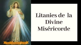 Litanie de la Miséricorde Divine [upl. by Ydnys]