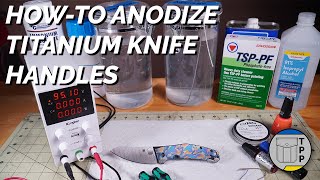 HowTo Anodize Titanium [upl. by Evatsug]