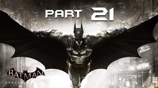 Batman Arkham Knight Walkthrough Part 21  SUBWAY  Playthrough  Lets Play  Gameplay [upl. by Anneg]