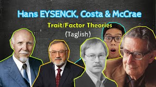 CATTELL EYSENCK COSTA amp McCRAE  Trait amp Factor Analytic Approach  Theories of Personality  FIL [upl. by Grissom]