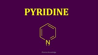 Pyridine  Synthesis amp Reactions [upl. by Teews]