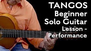 Beginner Flamenco Tangos Guitar Solo Lesson Performance [upl. by Bartley]