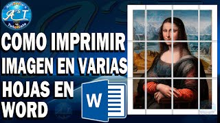 Como Imprimir Imagen En Varias Hojas En Word  Imprimir poster En Word [upl. by Ylsel]