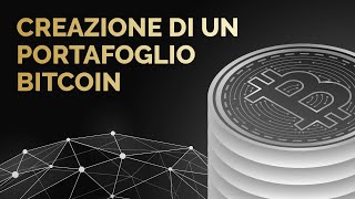 Come aprire un portafoglio Bitcoin [upl. by Housum622]