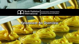 Xylanases An Overview [upl. by Nollid770]