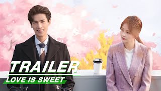 Official Trailer Love is Sweet  半是蜜糖半是伤  iQIYI [upl. by Fineman777]