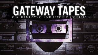 The Gateway Tapes Explained [upl. by Rozalie]