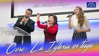 Coro La Iglesia es tuya Hna María Luisa Piraquive IDMJI [upl. by Oregolac797]