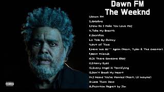 The Weeknd  Dawn FM  Full Album [upl. by Ehcar301]