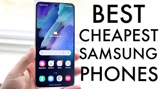 Best Cheapest Samsung Phones 2023 [upl. by Ainitsirhc]