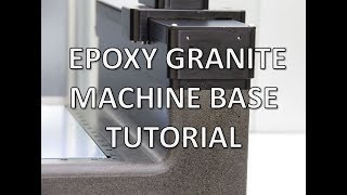 How to Build Epoxy Granite Machine Base [upl. by Rolland730]