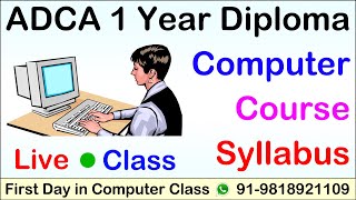 ADCA Course Syllabus  Computer Course After 10th or 12th  Live Computer Class ADCA One Year [upl. by Helbonnah]