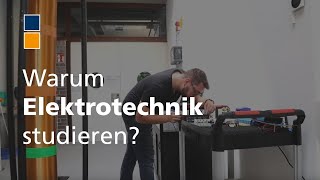 Warum Elektrotechnik studieren [upl. by Esch]