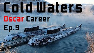 Cold Waters Epic Mod  Oscar Career  Ep9  Shipwrecks [upl. by Enelrahc]