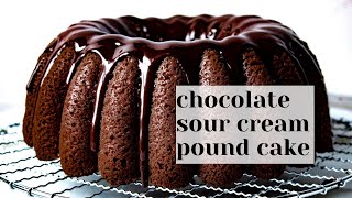 Chocolate Sour Cream Pound Cake  Easy Decadent Bundt Recipe [upl. by Sheff622]