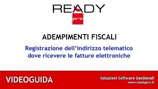 Fatture elettroniche configurazione dellindirizzo telematico dove riceverle codice SDI o PEC [upl. by Koerlin23]