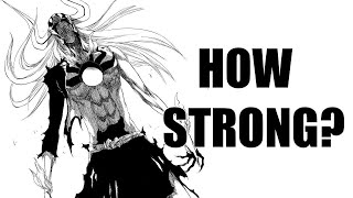 How Strong WAS Vasto Lorde Ichigo 2019 [upl. by Madelina]