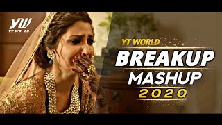 Breakup Mashup 2020  YT WORLD  AB AMBIENTS  Midnight Memories Mashup  Bollywood Sad Songs [upl. by Shabbir]