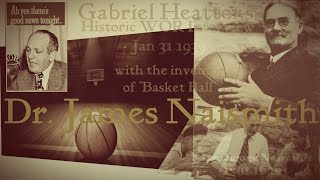 Dr James Naismith  Creator Of Basketball In Rare Interview 1939 WOR Radio [upl. by Lateehs9]