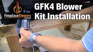 GFK4 GFK4A Fireplace Blower Kit Installation [upl. by Mahoney]