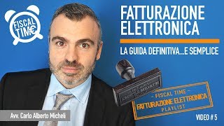 FATTURAZIONE ELETTRONICA  La guida definitiva e semplice [upl. by Bunde]